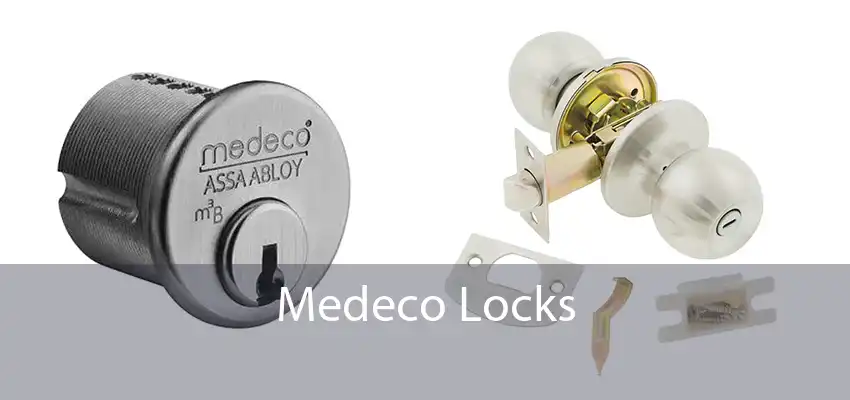 Medeco Locks 