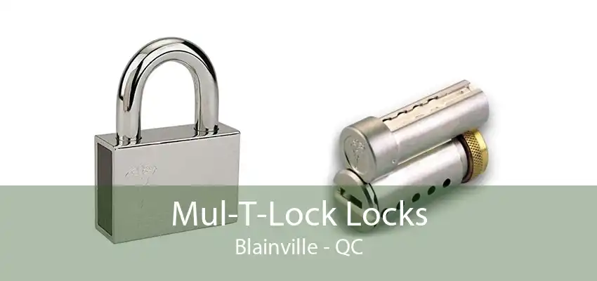 Mul-T-Lock Locks Blainville - QC