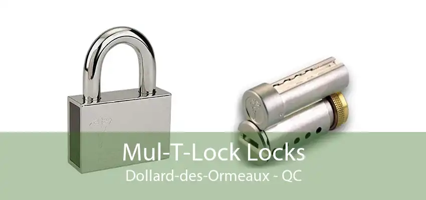 Mul-T-Lock Locks Dollard-des-Ormeaux - QC