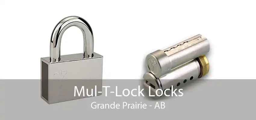 Mul-T-Lock Locks Grande Prairie - AB