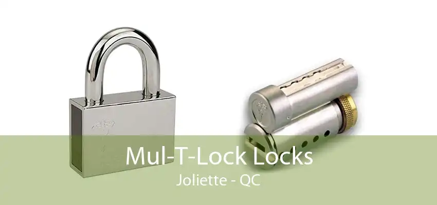 Mul-T-Lock Locks Joliette - QC