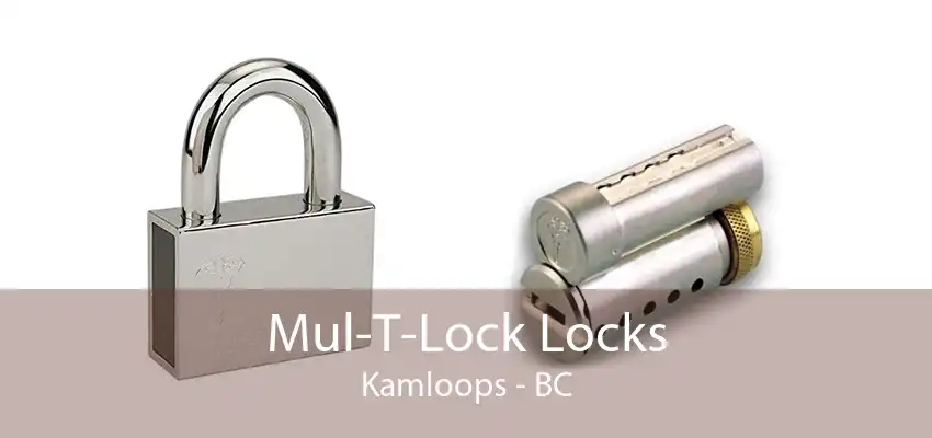 Mul-T-Lock Locks Kamloops - BC