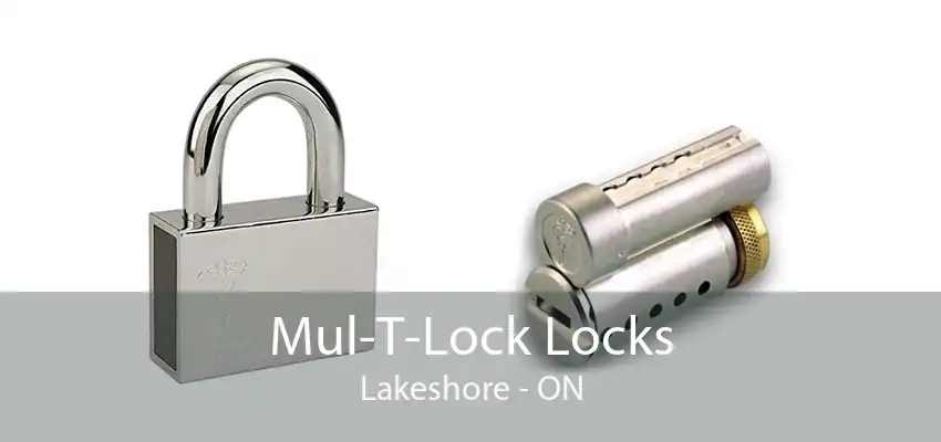 Mul-T-Lock Locks Lakeshore - ON