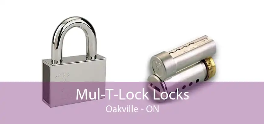 Mul-T-Lock Locks Oakville - ON