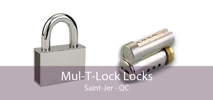 Mul-T-Lock Locks Saint-Jer - QC