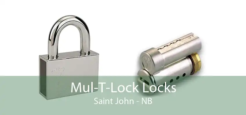 Mul-T-Lock Locks Saint John - NB