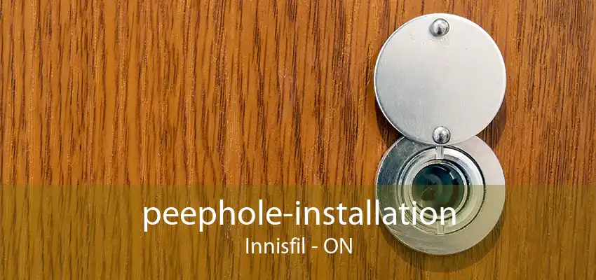 peephole-installation Innisfil - ON