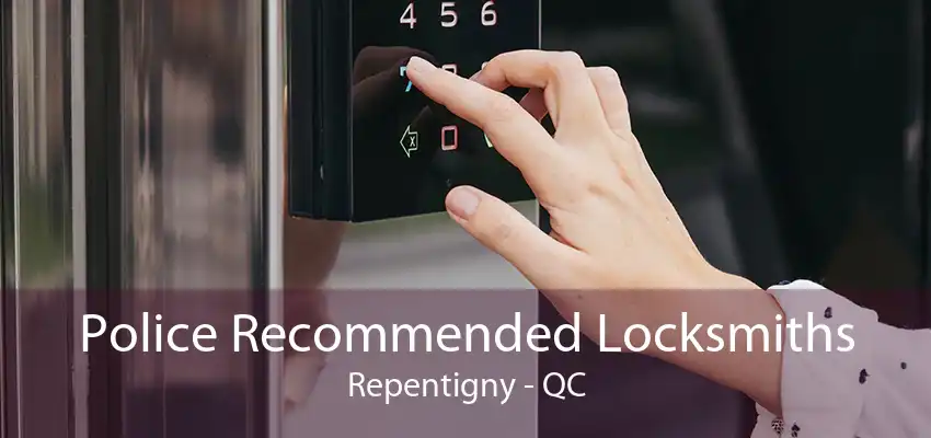 Police Recommended Locksmiths Repentigny - QC