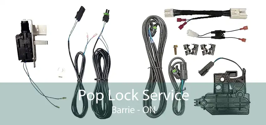 Pop Lock Service Barrie - ON