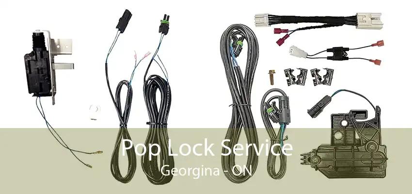 Pop Lock Service Georgina - ON