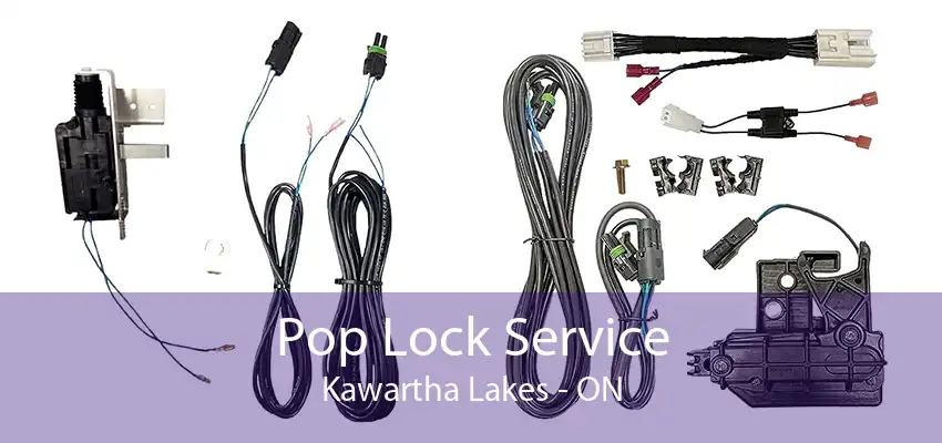 Pop Lock Service Kawartha Lakes - ON