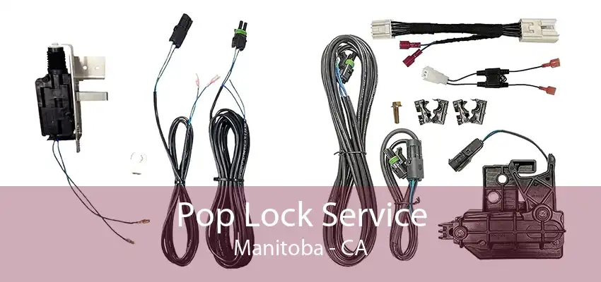 Pop Lock Service Manitoba - CA