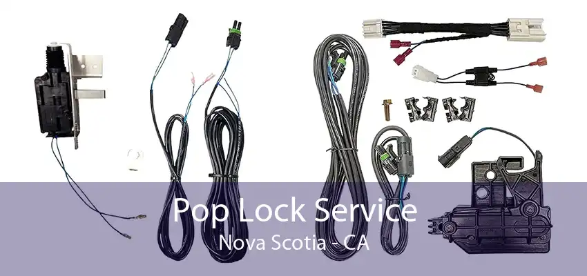 Pop Lock Service Nova Scotia - CA