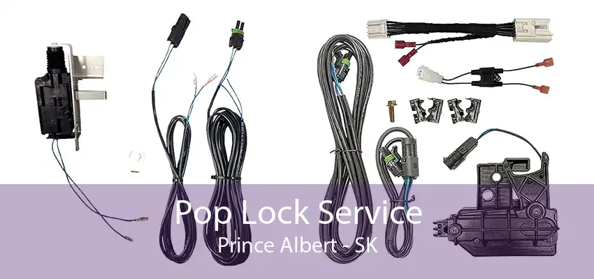 Pop Lock Service Prince Albert - SK