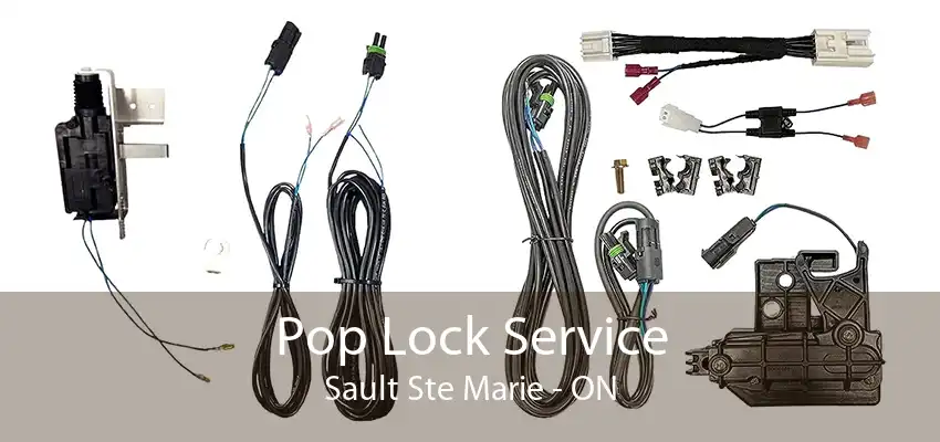 Pop Lock Service Sault Ste Marie - ON