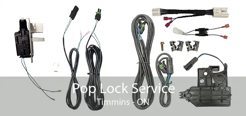 Pop Lock Service Timmins - ON