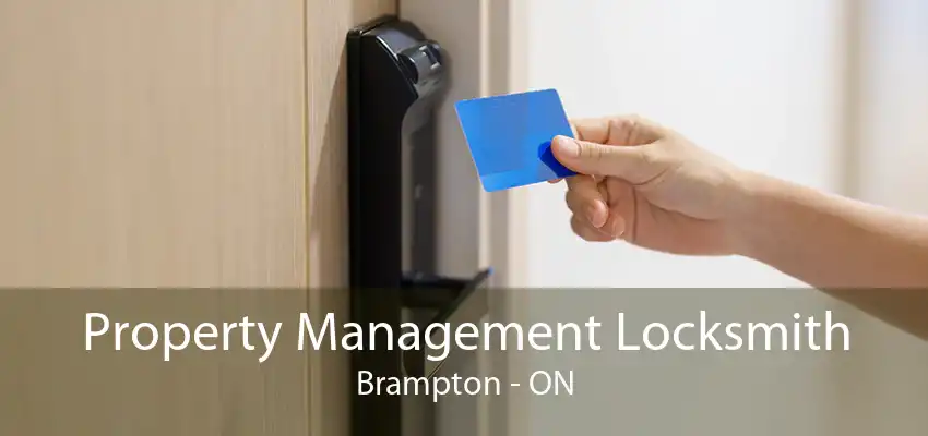 Property Management Locksmith Brampton - ON