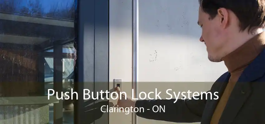 Push Button Lock Systems Clarington - ON