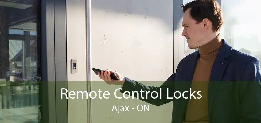 Remote Control Locks Ajax - ON