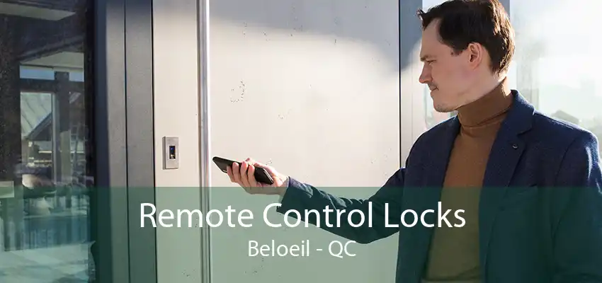 Remote Control Locks Beloeil - QC