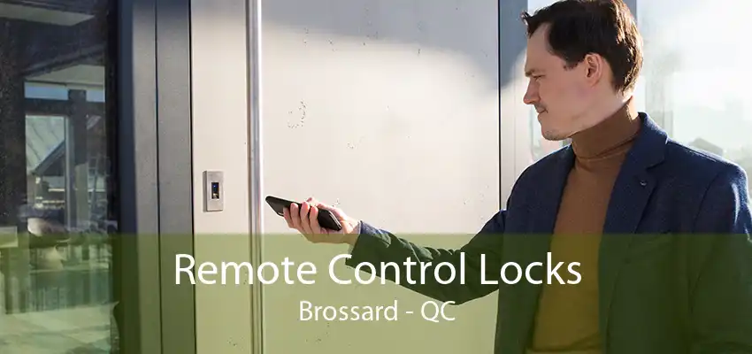 Remote Control Locks Brossard - QC