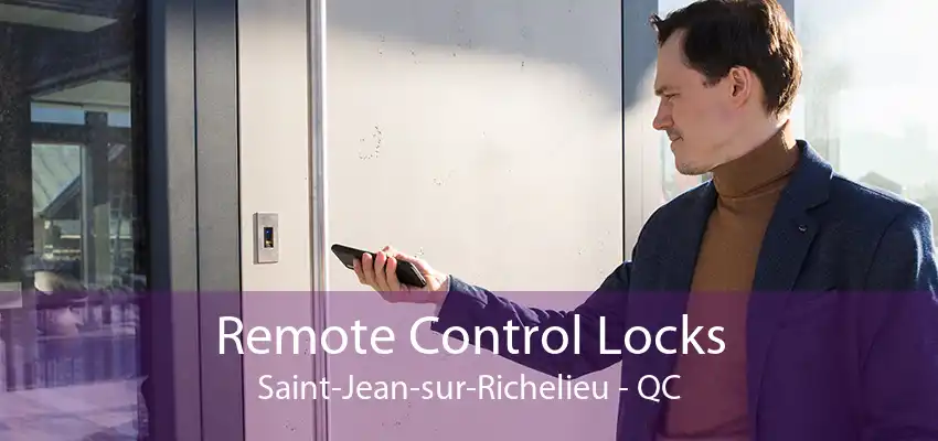 Remote Control Locks Saint-Jean-sur-Richelieu - QC