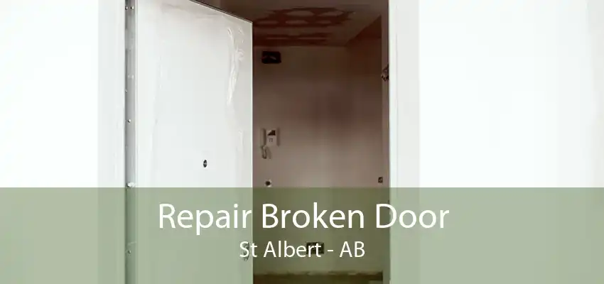 Repair Broken Door St Albert - AB