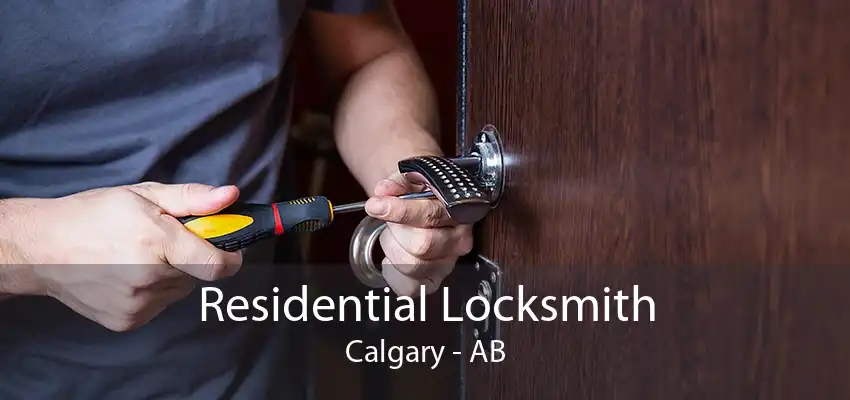 Residential Locksmith Calgary - AB