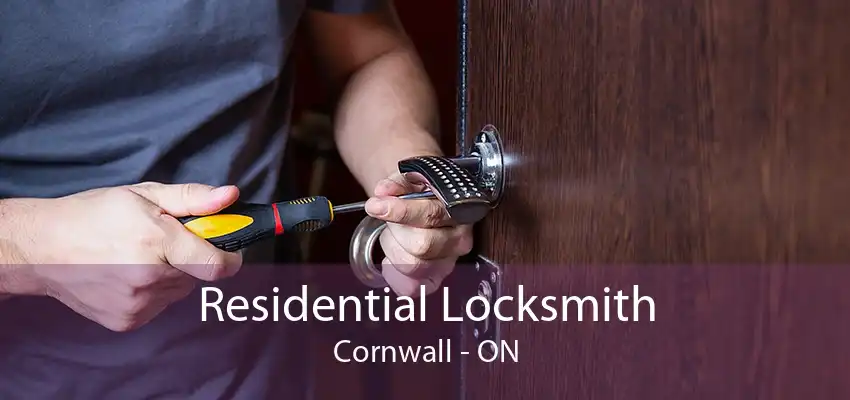 Residential Locksmith Cornwall - ON