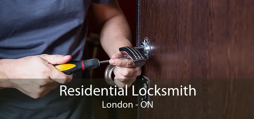 Residential Locksmith London - ON