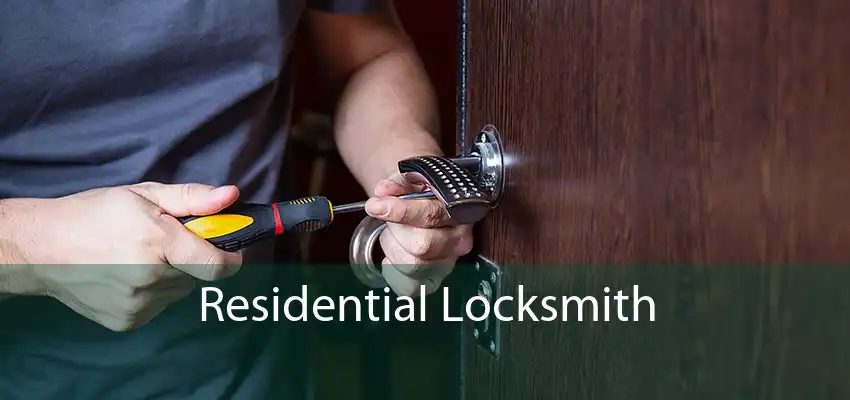 Residential Locksmith 