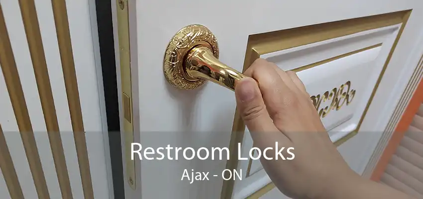 Restroom Locks Ajax - ON