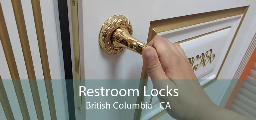 Restroom Locks British Columbia - CA