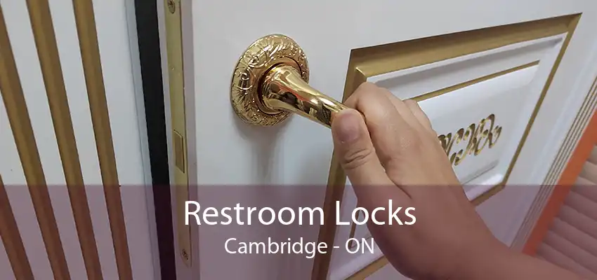 Restroom Locks Cambridge - ON