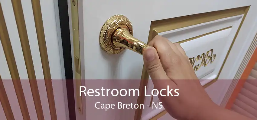 Restroom Locks Cape Breton - NS