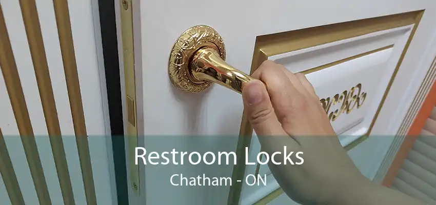 Restroom Locks Chatham - ON