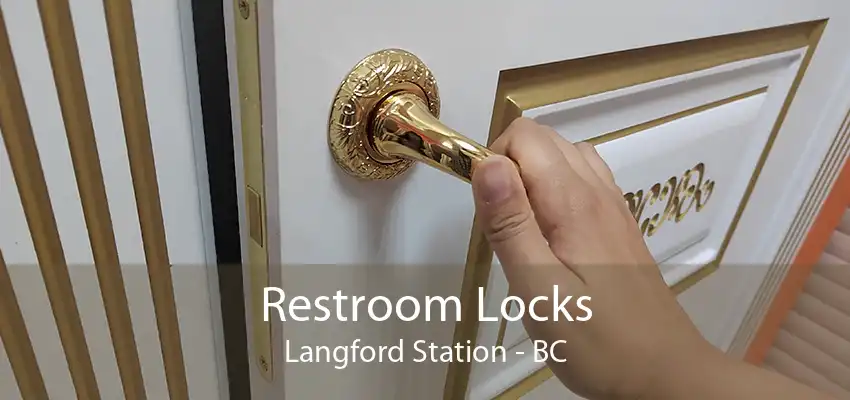 Restroom Locks Langford Station - BC