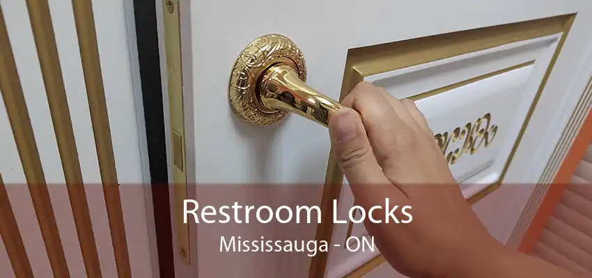 Restroom Locks Mississauga - ON