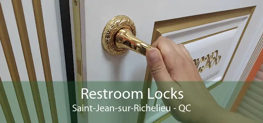 Restroom Locks Saint-Jean-sur-Richelieu - QC