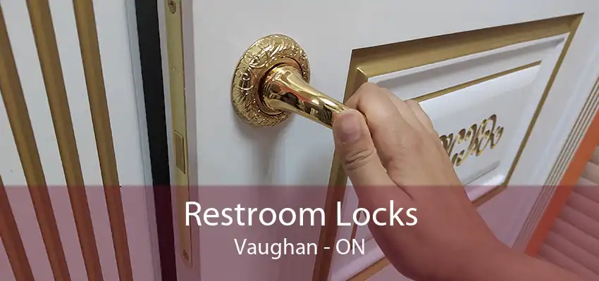 Restroom Locks Vaughan - ON