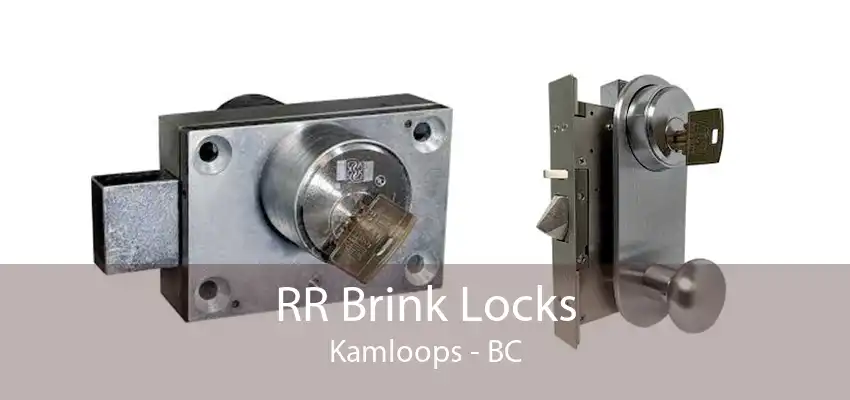 RR Brink Locks Kamloops - BC