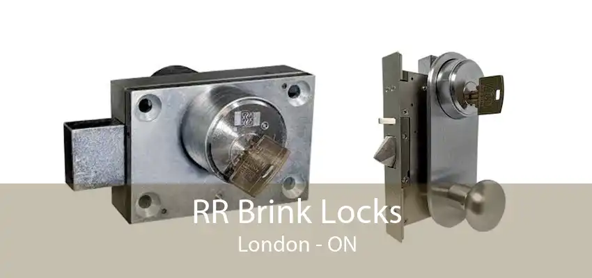 RR Brink Locks London - ON