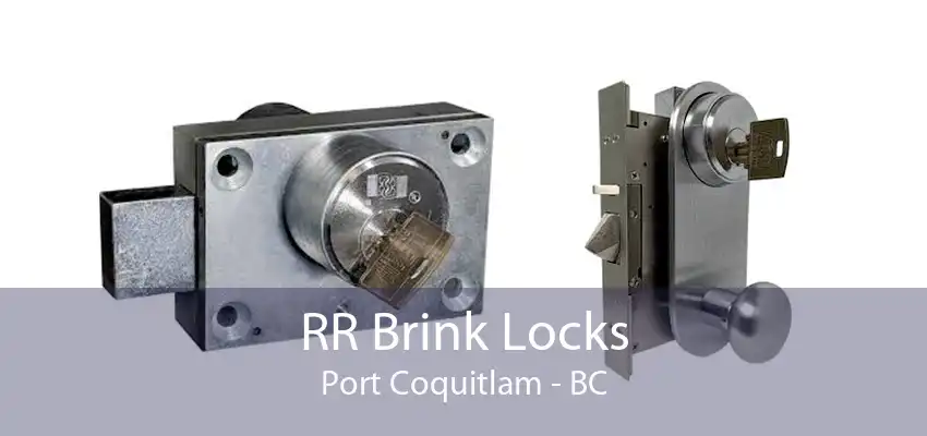 RR Brink Locks Port Coquitlam - BC