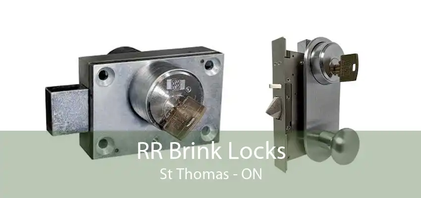 RR Brink Locks St Thomas - ON