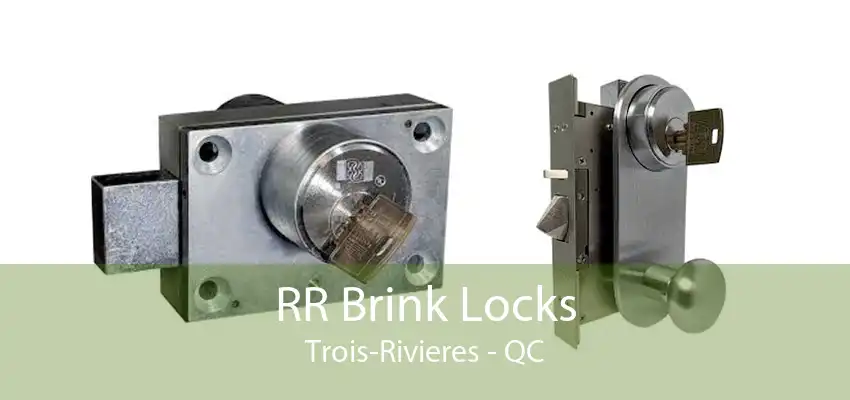 RR Brink Locks Trois-Rivieres - QC