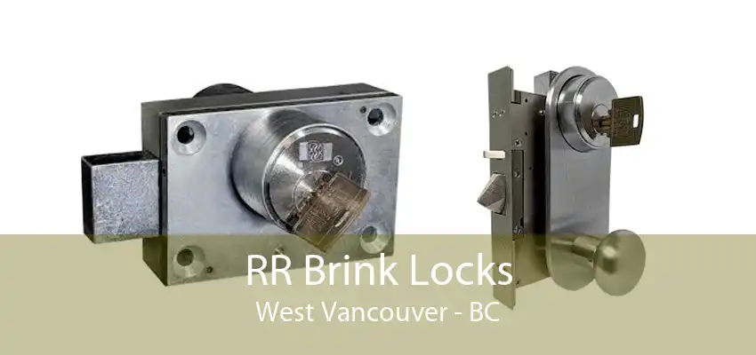 RR Brink Locks West Vancouver - BC