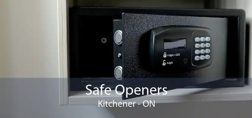 Safe Openers Kitchener - ON