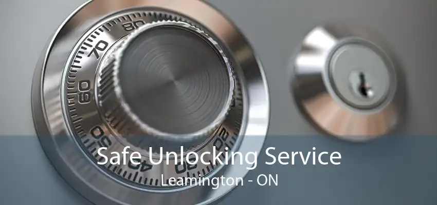 Safe Unlocking Service Leamington - ON