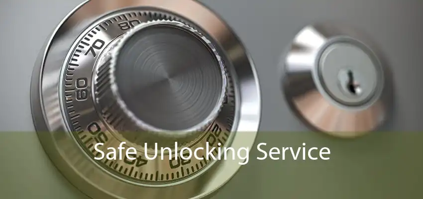 Safe Unlocking Service 