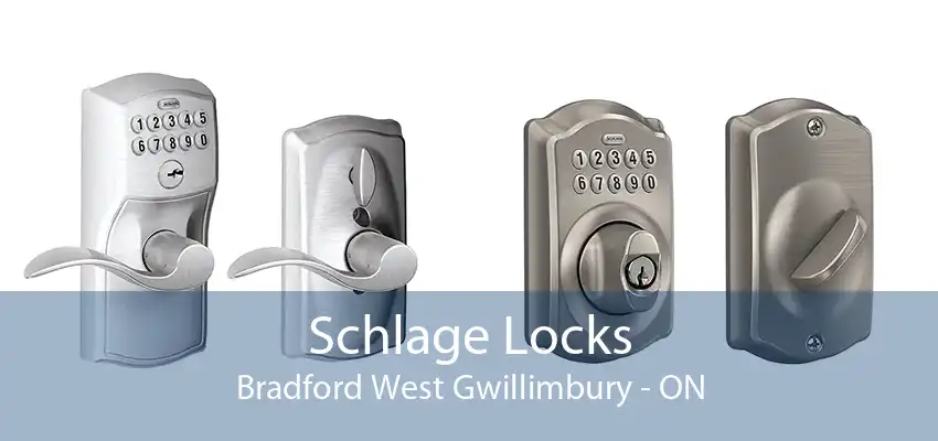 Schlage Locks Bradford West Gwillimbury - ON